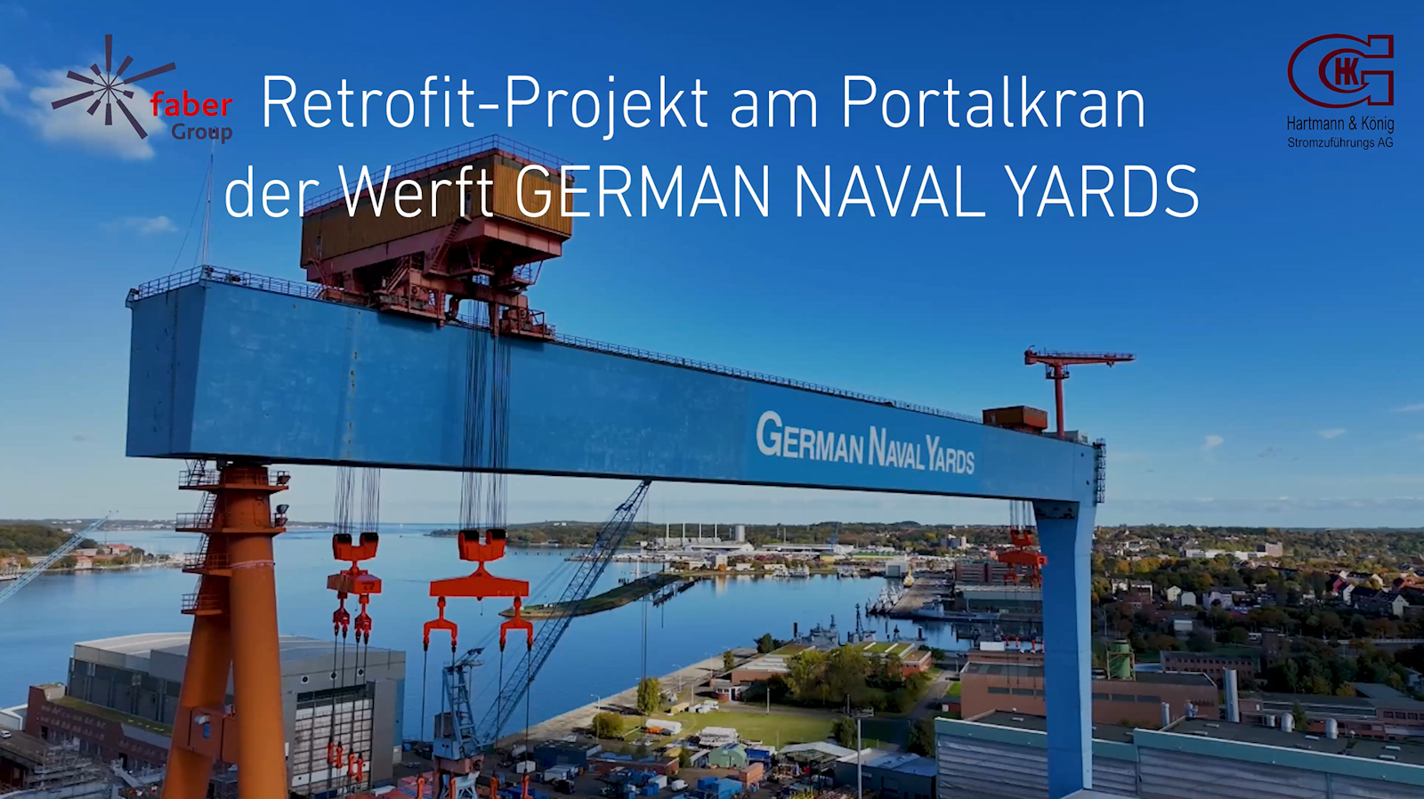 Vorschaubild Video Retrofit-Projekt Goliath-Kran bei German Naval Yards